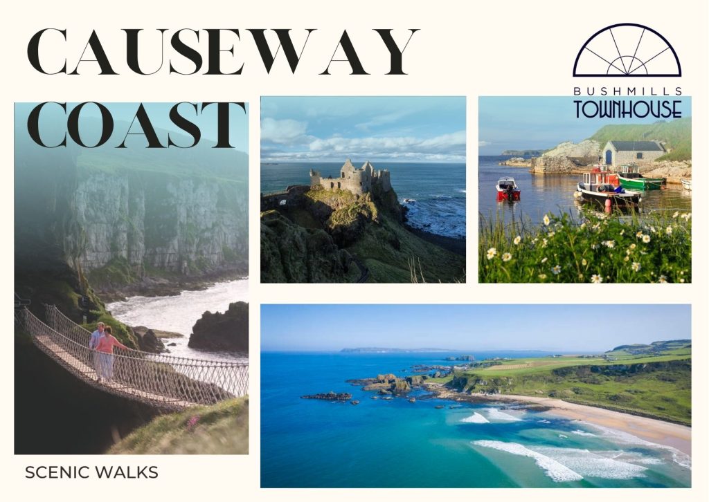 Five scenic walking routes along Northern Ireland’s Causeway Coast, including clifftop trails, sandy beaches, historic landmarks, and coastal viewpoints — all within easy reach of Bushmills.